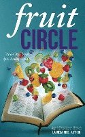 Fruit Circle: Essential Fruit for Daily Living 1