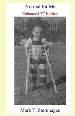 Normal For Me, 2nd Edition: Enhanced 2nd Edition