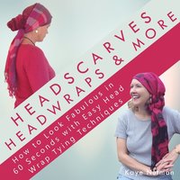 bokomslag Headscarves, Head Wraps & More