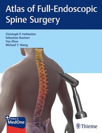 bokomslag Atlas of Full-Endoscopic Spine Surgery