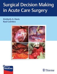 bokomslag Surgical Decision Making in Acute Care Surgery