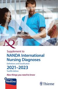 bokomslag Supplement to NANDA International Nursing Diagnoses: Definitions and Classification 2021-2023 (12th edition)