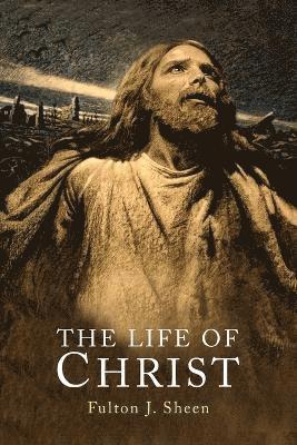 The Life of Christ 1