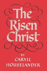 bokomslag Risen Christ