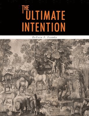 bokomslag Ultimate Intention