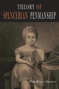 bokomslag Theory of Spencerian Penmanship