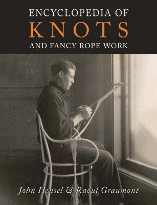 Encyclopedia of Knots and Fancy Rope Work 1