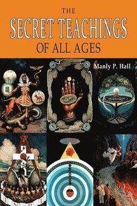 bokomslag The Secret Teachings of All Ages