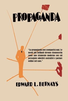 Edward L Bernays - Propaganda, Häftad