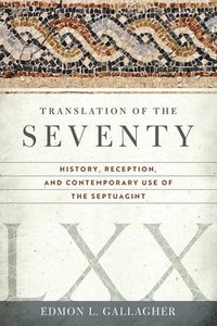 bokomslag Translation Of The Seventy