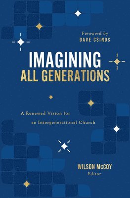 Wilson McCoy, Wilson McCoy - Imagining All Generations, Häftad