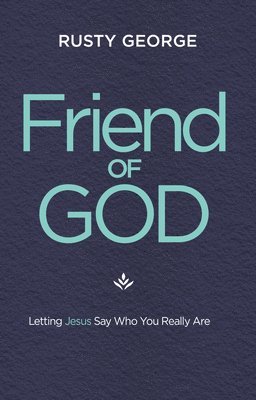 Friend of God 1