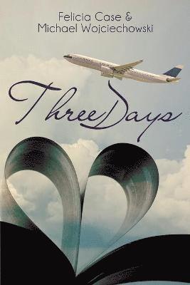 Three Days 1