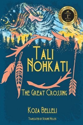 bokomslag Tali Nohkati, The Great Crossing