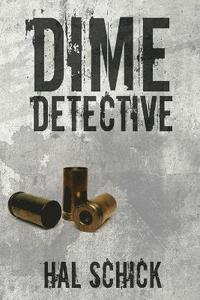 bokomslag Dime Detective