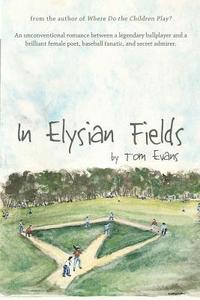 bokomslag In Elysian Fields