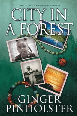 Ginger Pinholster - City in a Forest, Häftad. Tillgänglighet: Lägg i varukorg