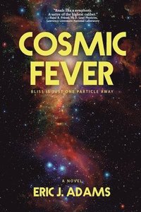 bokomslag Cosmic Fever