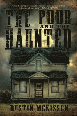 bokomslag Poor and The Haunted