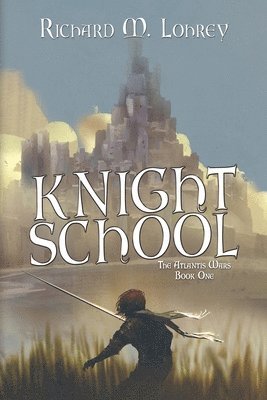 bokomslag Lohrey, R: Knight School