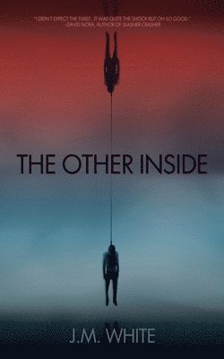 J M White - Other Inside, Häftad