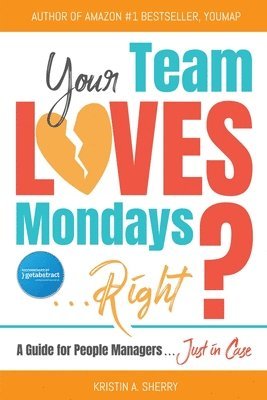 Your Team Loves Mondays (... Right?) 1