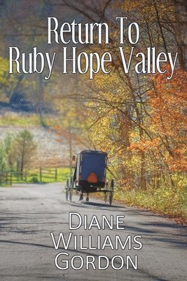 Return to Ruby Hope Valley 1