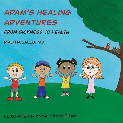 Adam's Healing Adventures 1