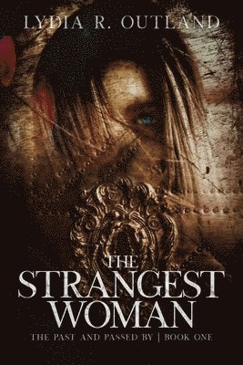 The Strangest Woman 1