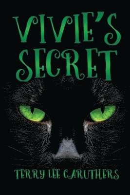 Terry Lee Caruthers - Vivie's Secret, Häftad