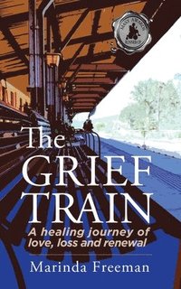 bokomslag Grief Train