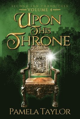 Upon This Throne 1