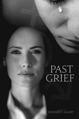 Past Grief 1