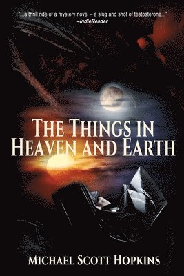 The Things in Heaven and Earth 1