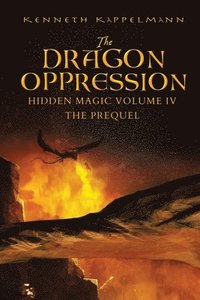 bokomslag The Dragon Oppression