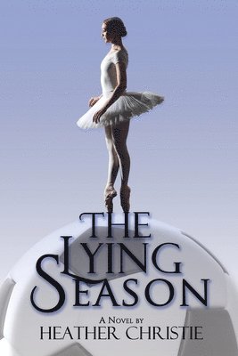 The Lying Season 1