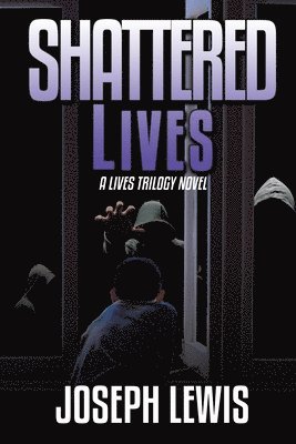 Shattered Lives 1