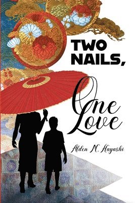 Two Nails, One Love 1