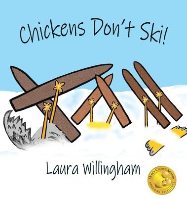 Chickens Don't Ski! 1