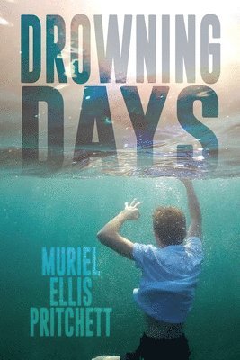 Drowning Days 1