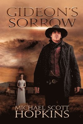 Gideon's Sorrow 1