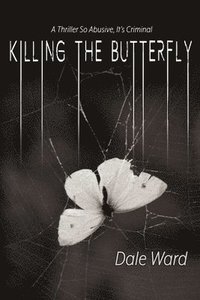 bokomslag Killing the Butterfly