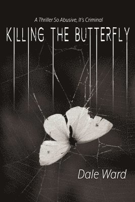 bokomslag Killing the Butterfly