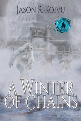 A Winter of Chains 1