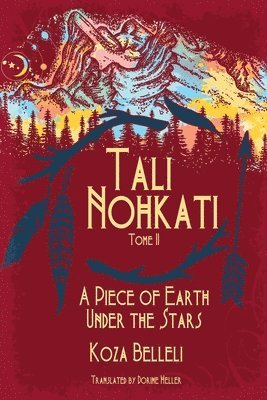 Tali Nohkati, A Piece of Earth Under the Stars 1