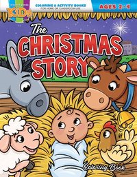 bokomslag The Christmas Story: Coloring Book for Ages 2-4