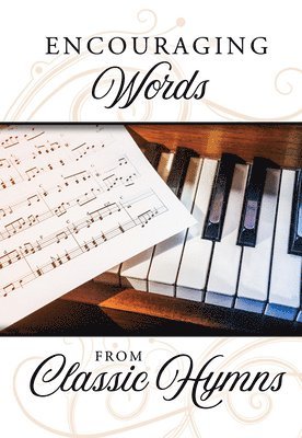 Encouraging Words from Classic Hymns (Pack of 6) 1