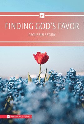 Warner Press - Finding God's Favor: Group Bible Study, Häftad