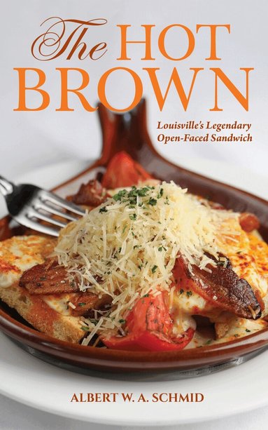 Albert W. A. Schmid - Hot Brown, Inbunden
