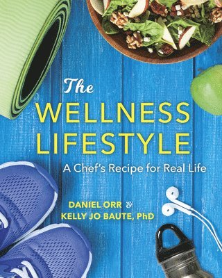 The Wellness Lifestyle 1